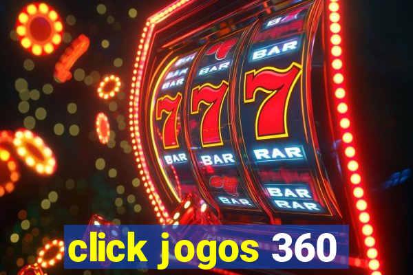 click jogos 360